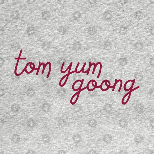 tom yum goong - maroon red by habibitravels